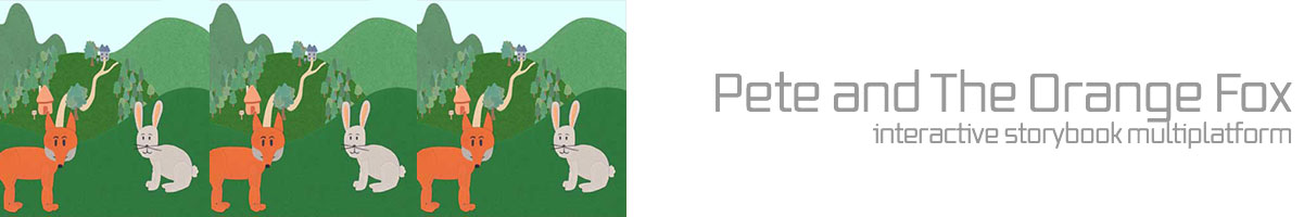 Pete And The Orange Fox interactive storybook multiplatform